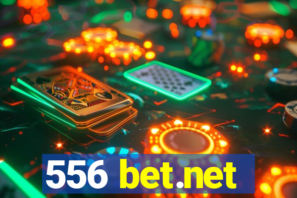 556 bet.net